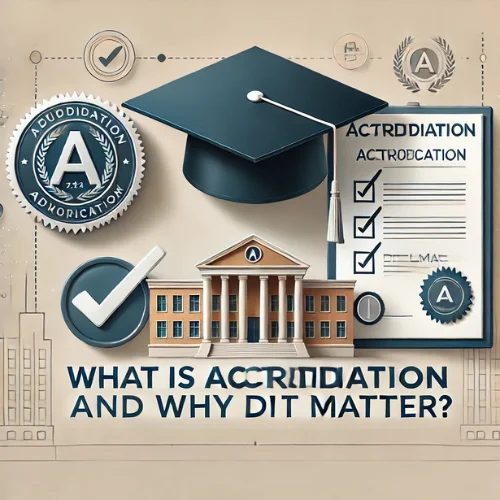 What Is Accreditation and Why Does It Matter?