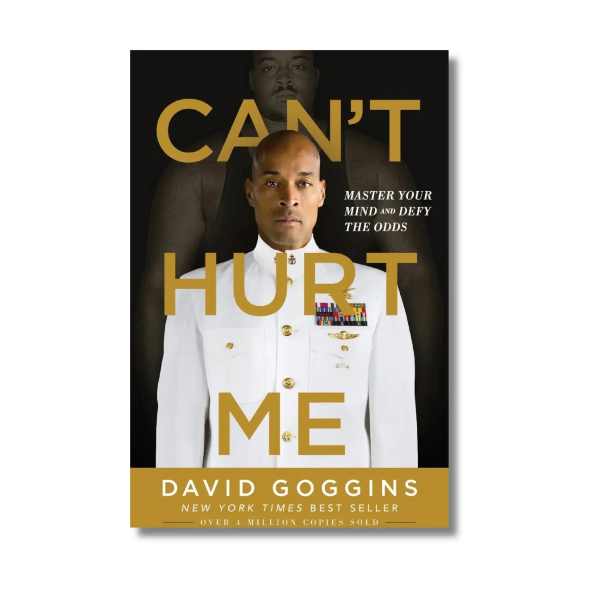 Can’t Hurt Me by David Goggins