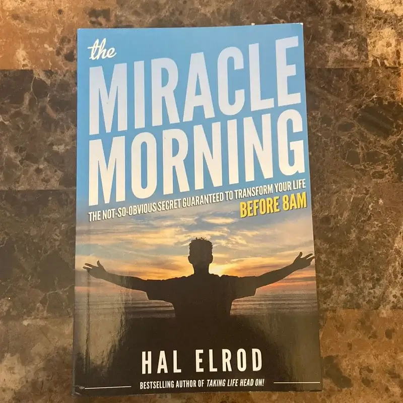 The Miracle Morning by Hal Elrod