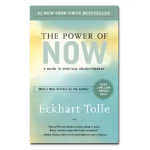 The Power of Now by Eckhart Tolle