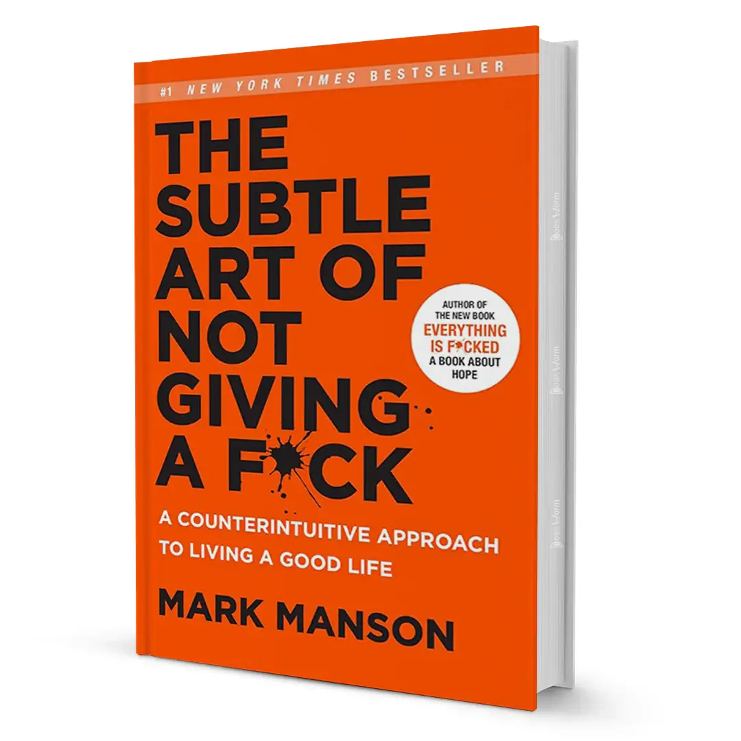 The Subtle Art of Not Giving a Fck by Mark Manson