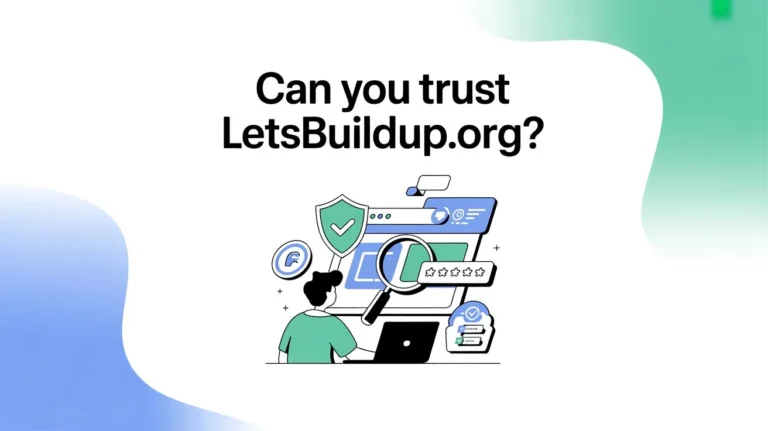Can You Trust LetsBuildUp.org
