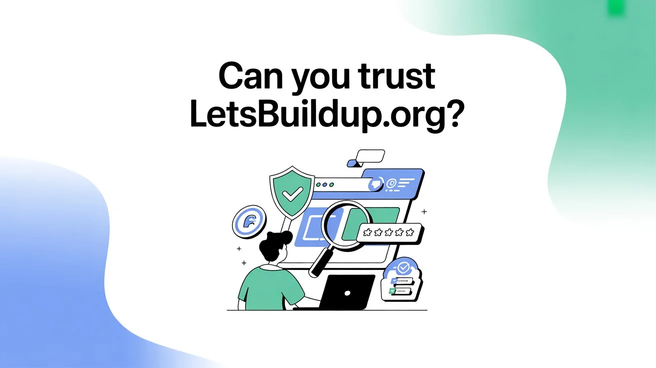 Can You Trust LetsBuildUp.org