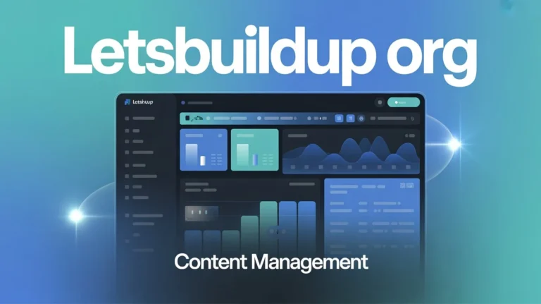 How LetsBuildUp org Makes Content Organization Simple and Effective
